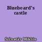 Bluebeard's castle