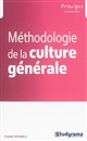 Méthodologie de la culture générale