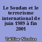 Le Soudan et le terrorisme international de juin 1989 à fin 2001