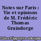 Notes sur Paris : Vie et opinions de M. Frédéric Thomas Graindorge [...]
