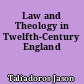 Law and Theology in Twelfth-Century England