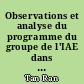 Observations et analyse du programme du groupe de l'IAE dans l'apprentissage du français à l'IRFFLE