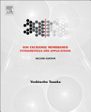 Ion exchange membranes : fundamentals and applications