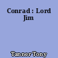 Conrad : Lord Jim