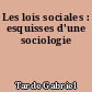 Les lois sociales : esquisses d'une sociologie