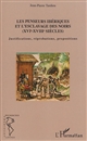 Les penseurs ibériques et l'esclavage des Noirs, XVIe-XVIIIe siècles : justifications, réprobations, propositions