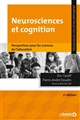 Neurosciences et cognition : perspectives pour les sciences de l'éducation