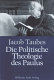 Die politische Theologie des Paulus : Vorträge, gehalten an der Forschungssätte der evangelischenStudiengemeinschaft in Heidelberg 23-27 Februar 1987