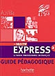 Objectif express : 2 : le monde professionnel en français : guide pédagogique : A2-B1