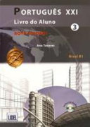 Português XXI : Livro do aluno 3 : Nível B1
