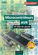 Les microcontrôleurs AVR : description et mise en œuvre