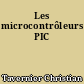 Les microcontrôleurs PIC