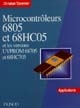 Microcontrôleurs 6805 et 68HC05 : applications