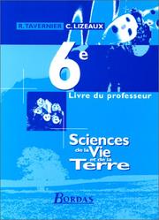 Sciences de la Vie et de la Terre, 6e : Livre du professeur