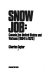 Snow job : Canada, the United States and Vietnam (1954 to 1973)