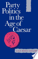 Party politics in the age of Caesar