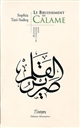 Le bruissement du calame : histoire de l'écriture arabe