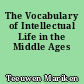 The Vocabulary of Intellectual Life in the Middle Ages