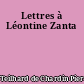 Lettres à Léontine Zanta