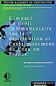 L'impact du droit communautaire sur la distribution et l'assainissement de l'eau en France