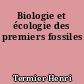 Biologie et écologie des premiers fossiles