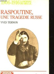 Raspoutine, une tragédie russe, 1906-1916
