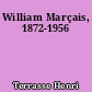 William Marçais, 1872-1956