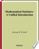 Mathematical statistics : a unified introduction