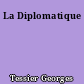 La Diplomatique