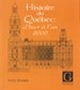 histoire du Québec : d'hier à l'an 2000, les fondements historiques du Québec contemporain