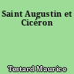 Saint Augustin et Cicéron