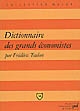 Dictionnaire des grands économistes : 2 500 ans d'histoire de la pensée économique
