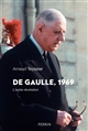 De Gaulle, 1969 : L autre révolution