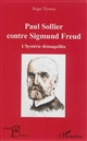 Paul Sollier contre Sigmund Freud : l'hystérie démaquillée
