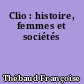 Clio : histoire, femmes et sociétés