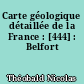 Carte géologique détaillée de la France : [444] : Belfort