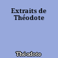 Extraits de Théodote