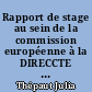 Rapport de stage au sein de la commission européenne à la DIRECCTE des Pays de la Loire, une coopération au service du Fonds Social Européen