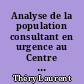Analyse de la population consultant en urgence au Centre de Soins Dentaire du CHU de Nantes