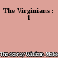 The Virginians : 1