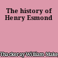 The history of Henry Esmond