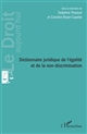 Dictionnaire juridique de l égalité et de la non-discrimination