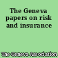 The Geneva papers on risk and insurance