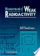 Measurement of weak radioactivity