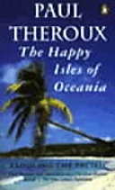 The Happy isles of Oceania : paddling the Pacific
