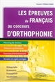 Les épreuves de français au concours d'orthophonie