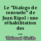 Le "Dialogo de consuelo" de Juan Ripol : une réhabilitation des Morisques ?