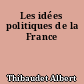 Les idées politiques de la France
