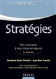 Stratégies : concepts, méthodes, mise en oeuvre