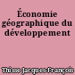 Économie géographique du développement